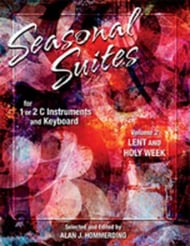 Seasonal Suites #2 Lent and Holy Week C Instrument Solo or Duet with Piano cover